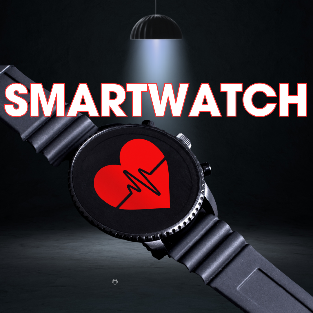 SMARTWATCH