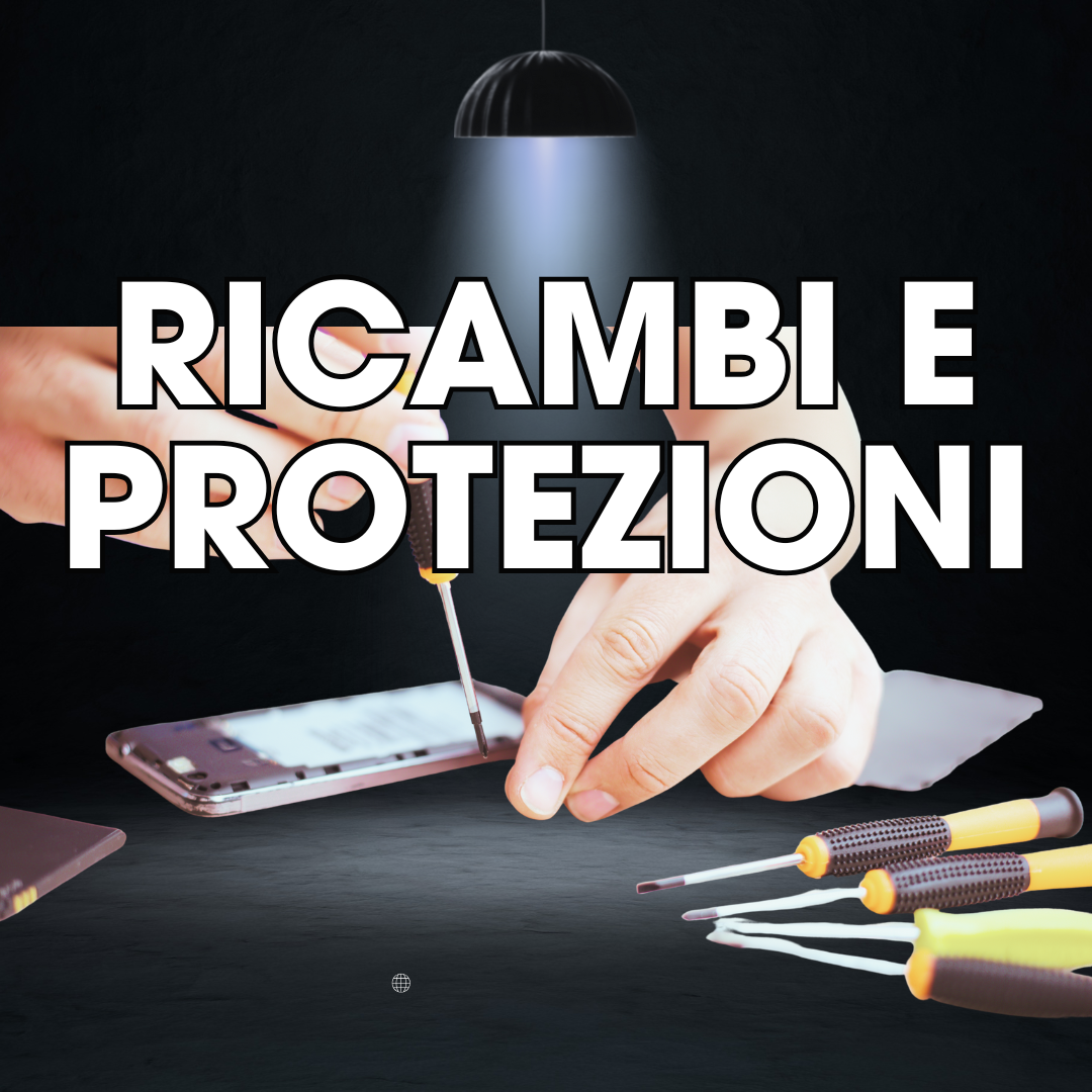 RICAMBI E PROTEZIONI